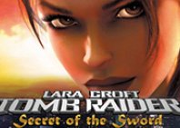 Tomb Raider - Secret of the Sword (Расхитительница гробниц - секрет меча)